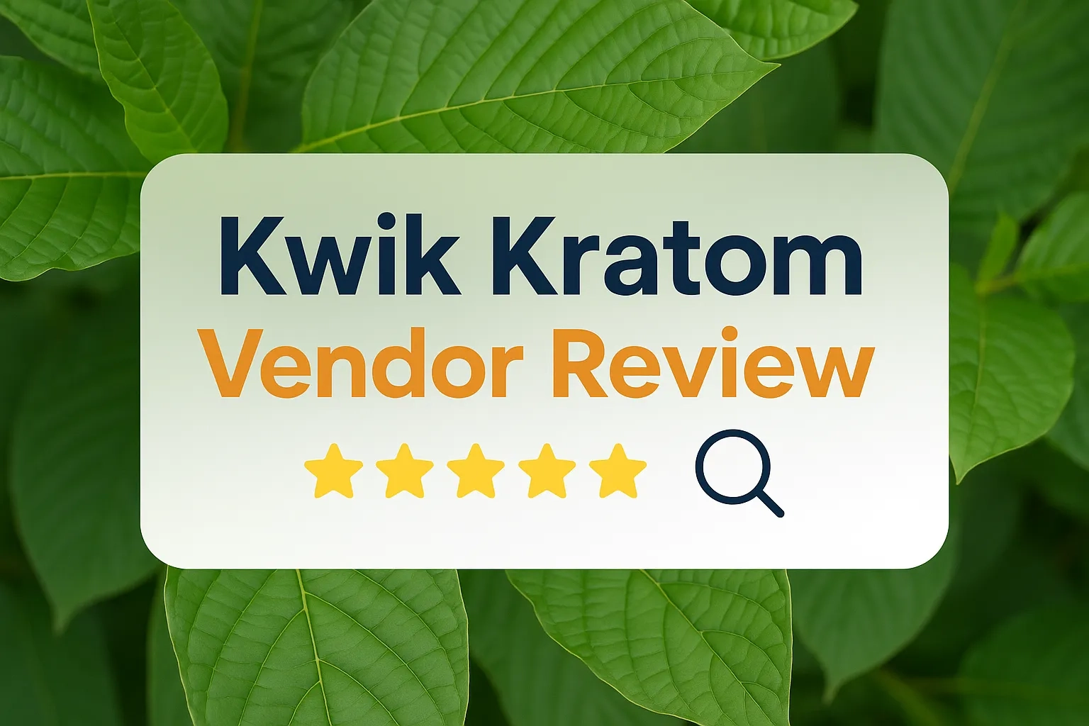 Kwik Kratom Vendor Review (1)