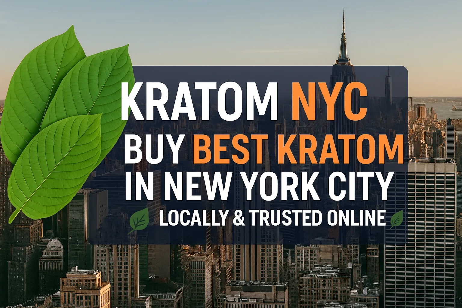 Kratom NYC