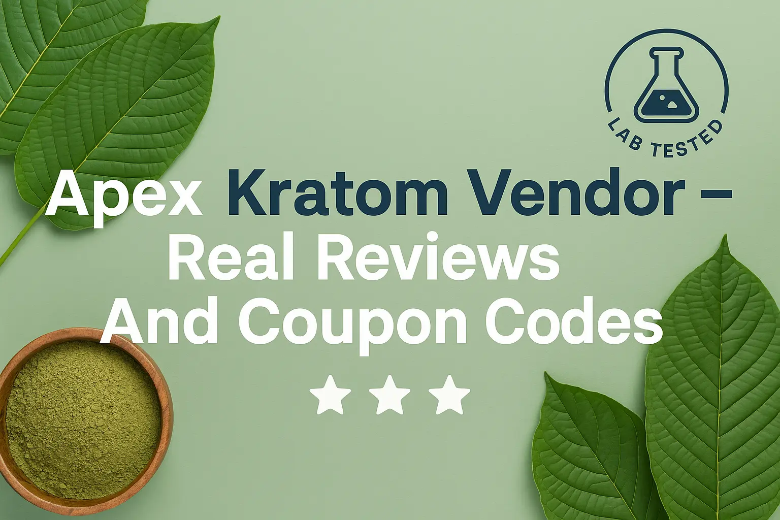 Apex Kratom Vendor – Reviews And Coupon Codes