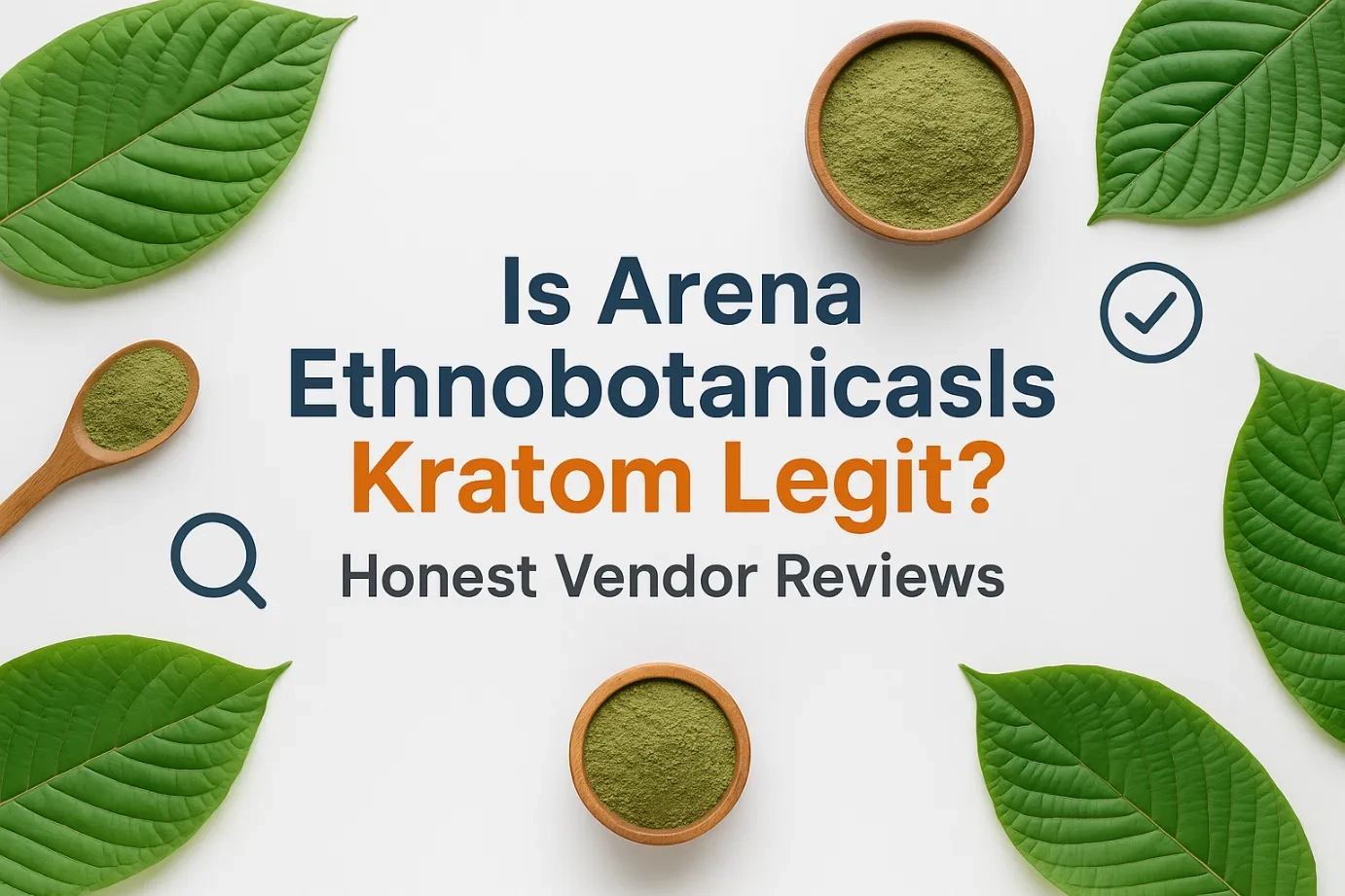 Arena Ethnobotanicals Kratom Vendor