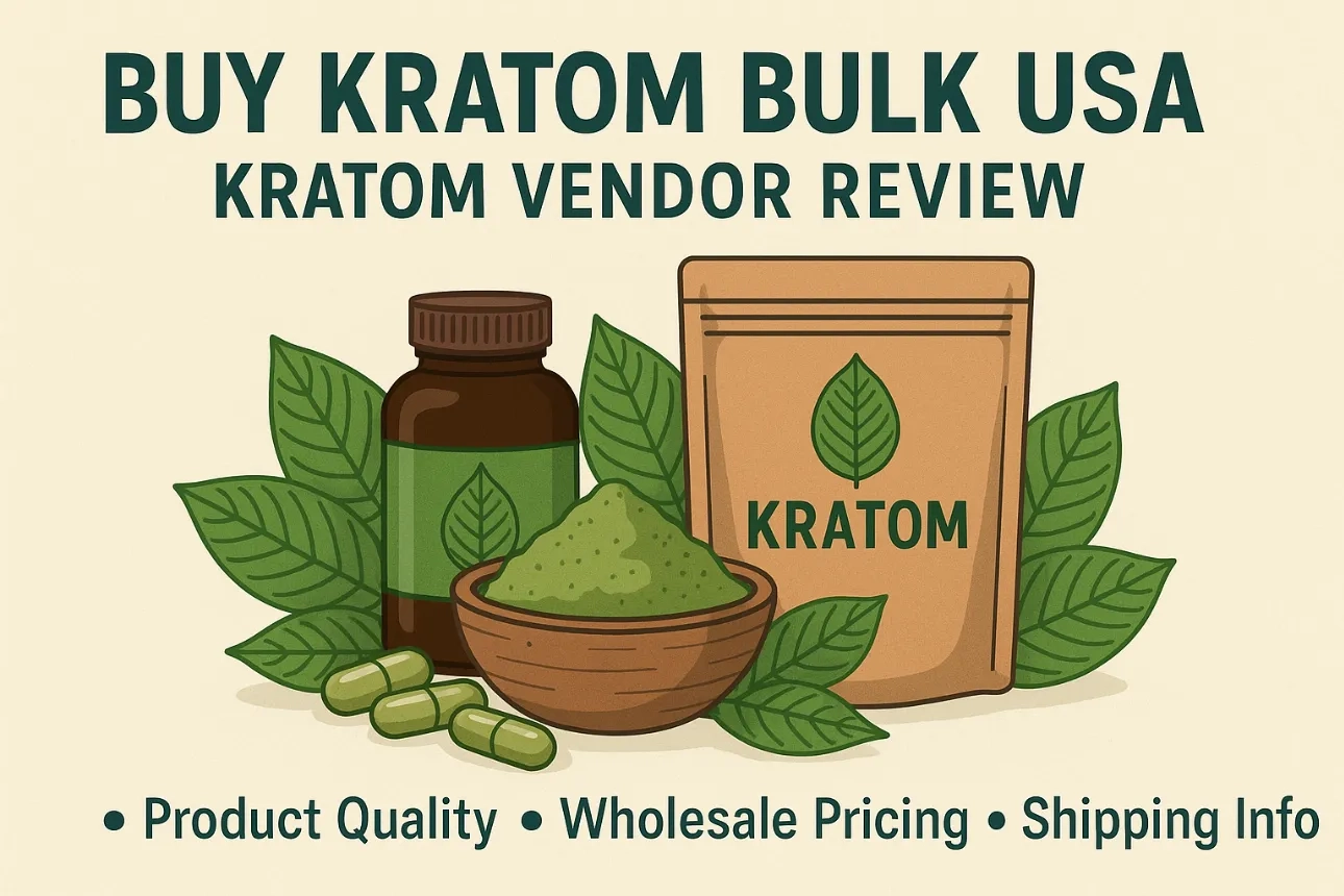 Buy Kratom Bulk USA kratom Vendor Review