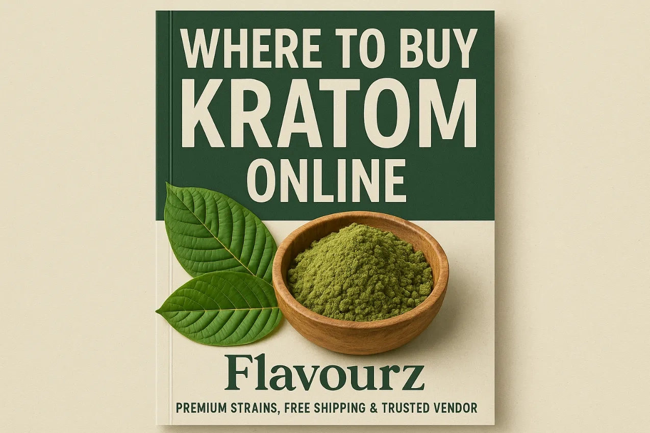 Where to Buy Kratom Online Flavourz