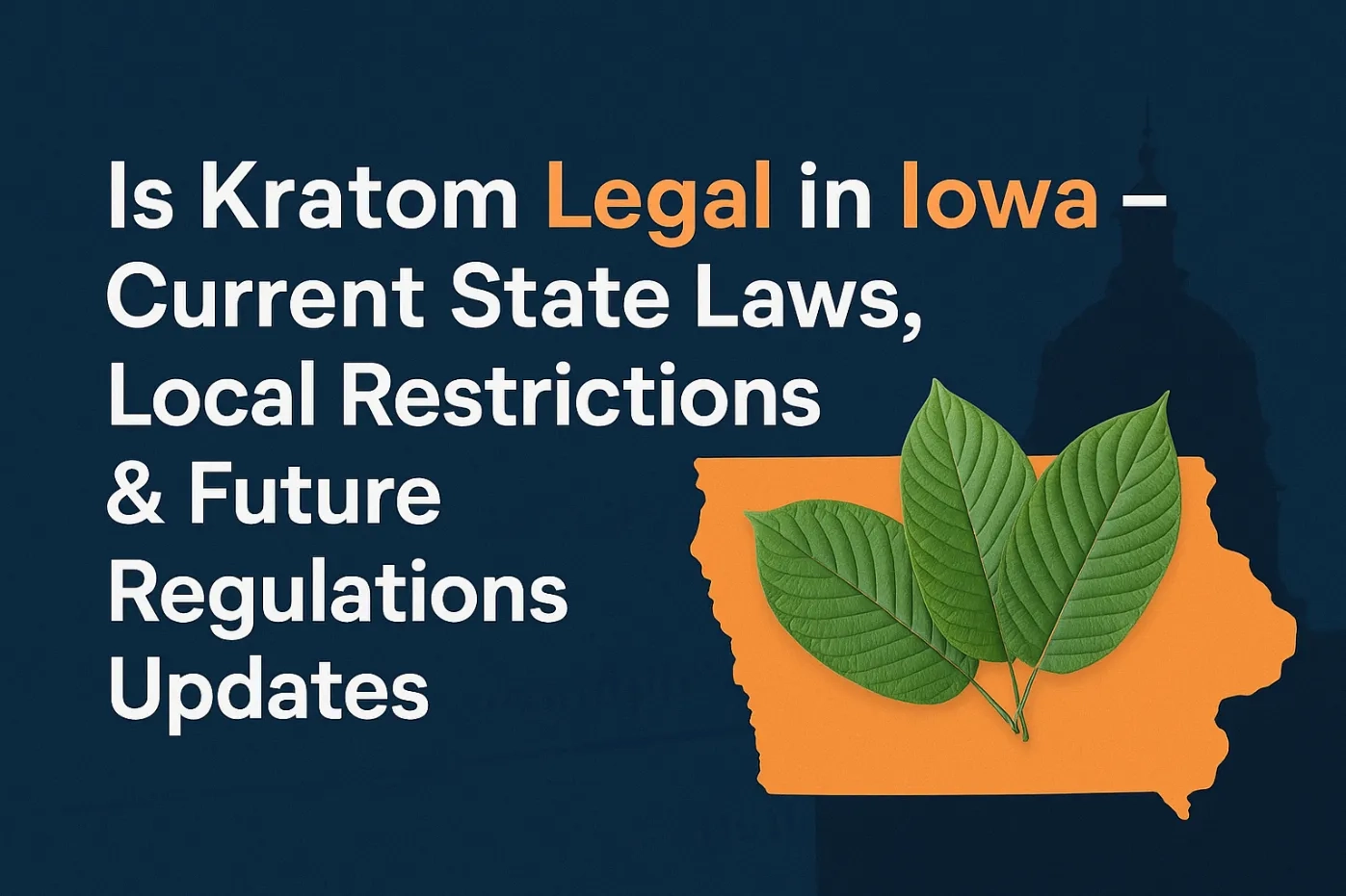 is kratom legal in iowa