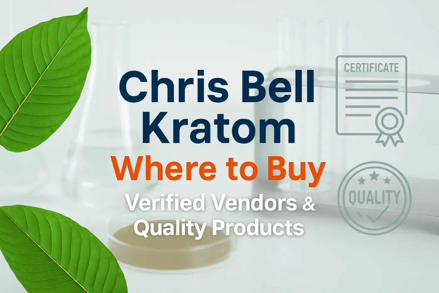 Chris Bell Kratom Where to Buy