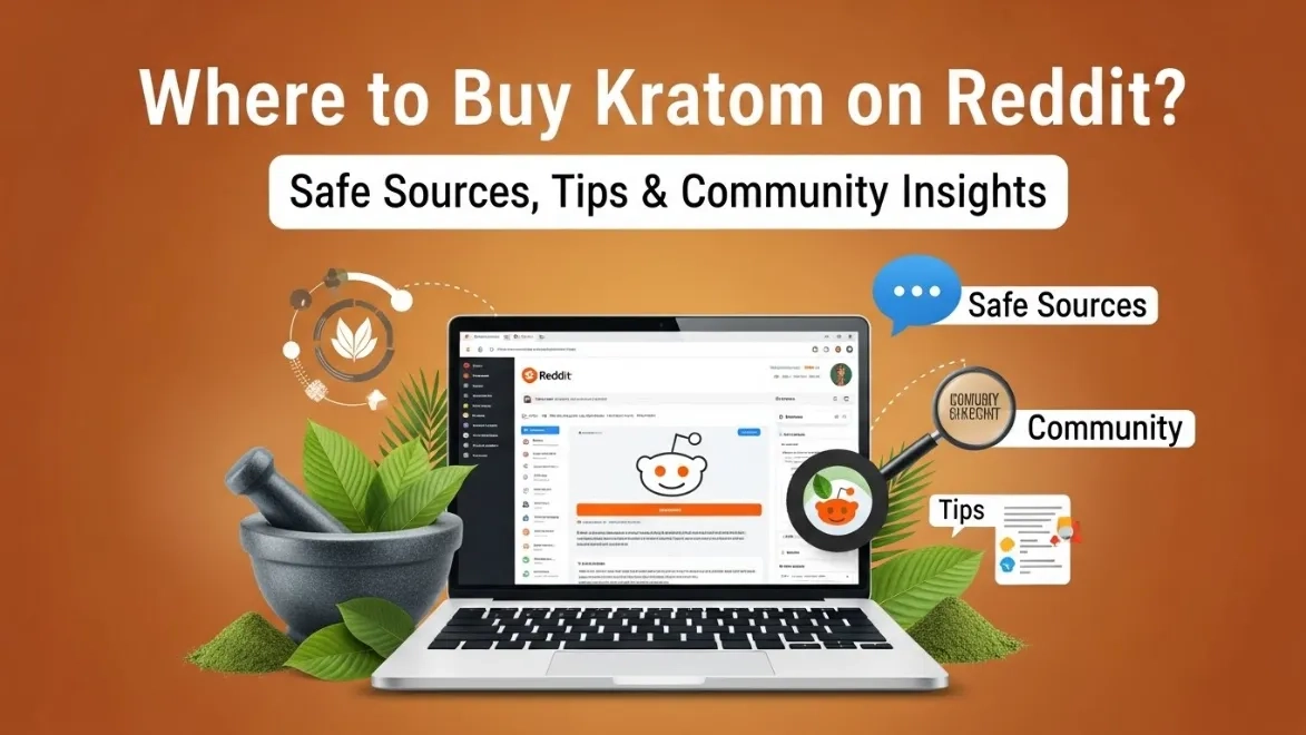 Where to Buy Kratom on Reddit