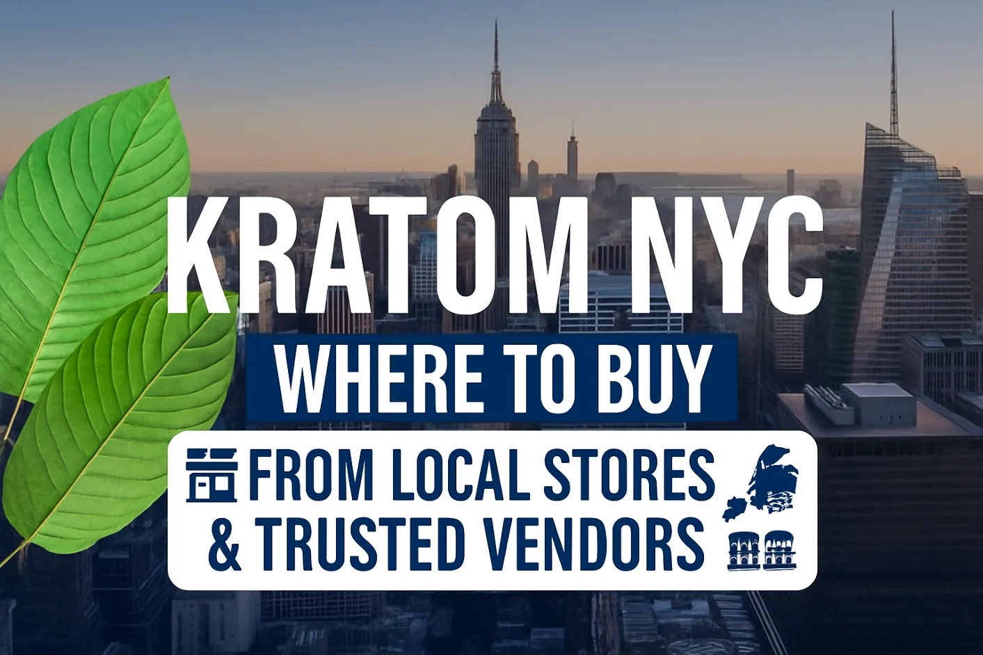 Kratom NYC Where to Buy